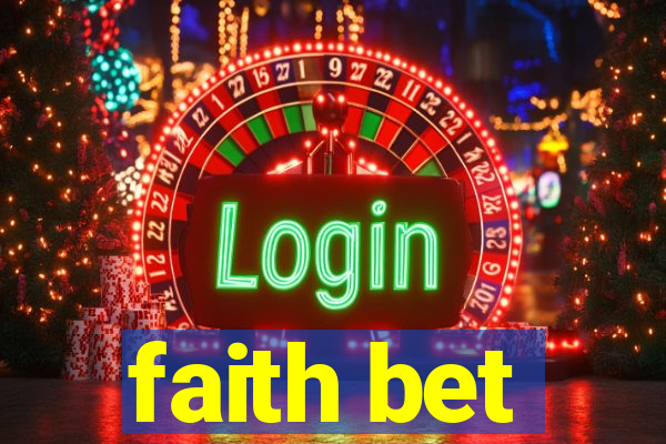 faith bet